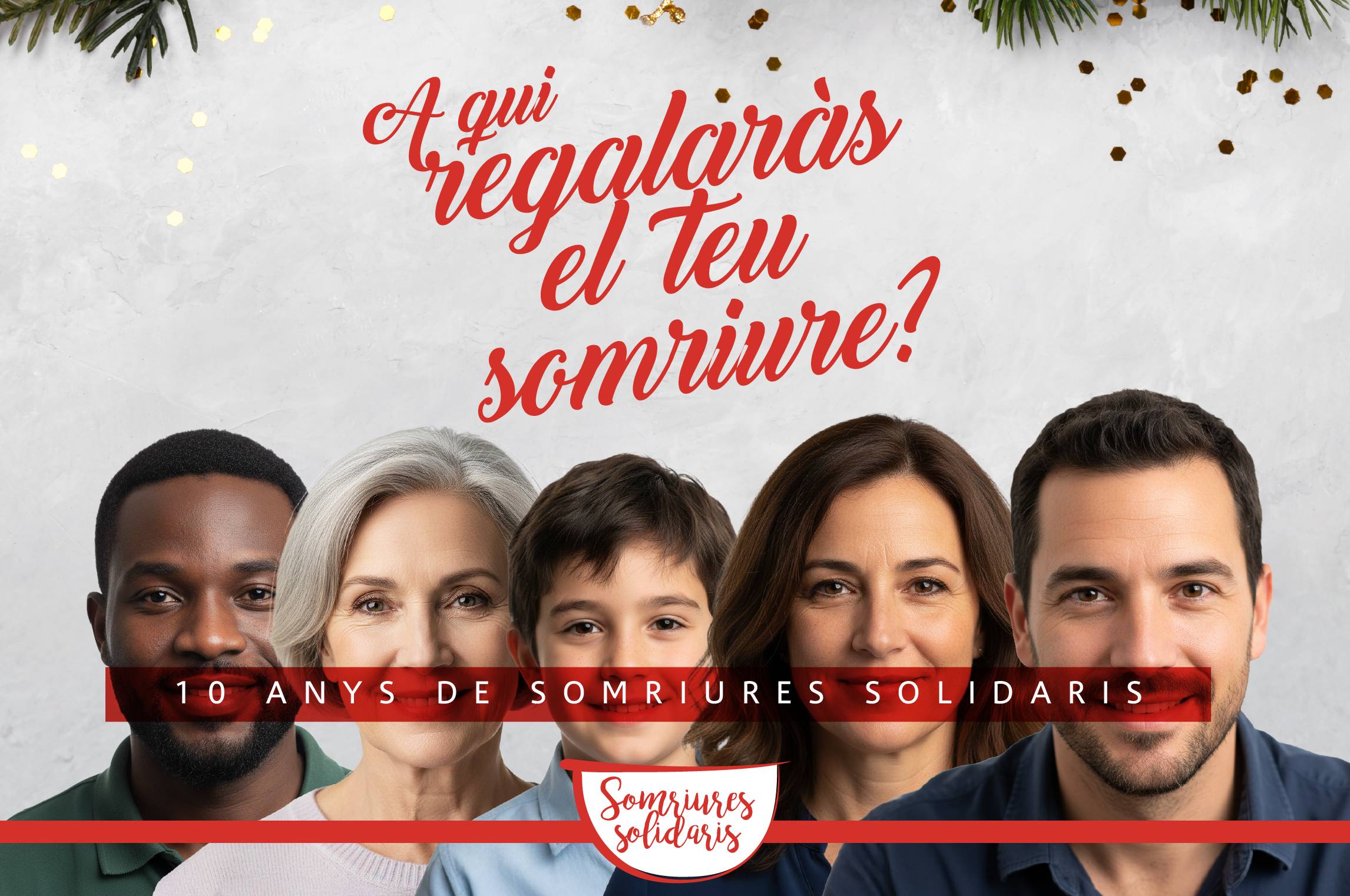 A qui regalaràs el teu somriure?